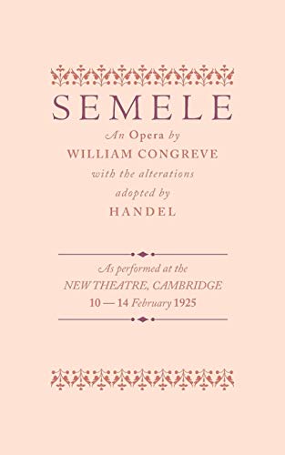 Semele: An Opera (9781107675766) by Congreve, William; Handel, George Frideric