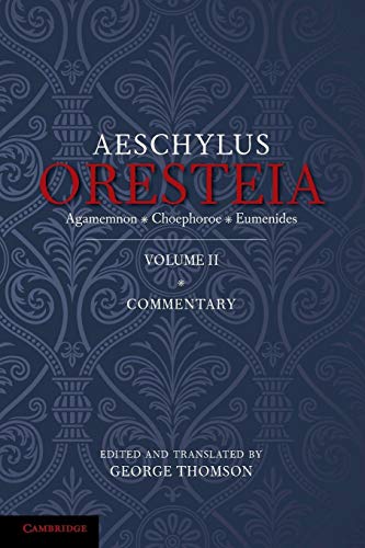 Imagen de archivo de The Oresteia of Aeschylus: Volume 2 a la venta por Revaluation Books