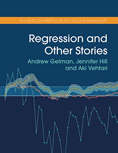 Beispielbild fr Regression and Other Stories (Analytical Methods for Social Research) zum Verkauf von BooksRun