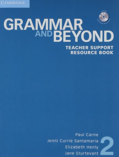 Beispielbild fr Grammar and Beyond Level 2 Teacher Support Resource Book with CD-ROM zum Verkauf von Wonder Book