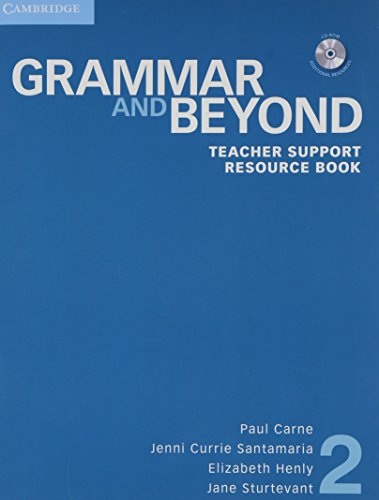 Imagen de archivo de Grammar and Beyond Level 2 Teacher Support Resource Book with CD-ROM a la venta por Better World Books