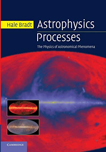 9781107677241: Astrophysics Processes: The Physics Of Astronomical Phenomena