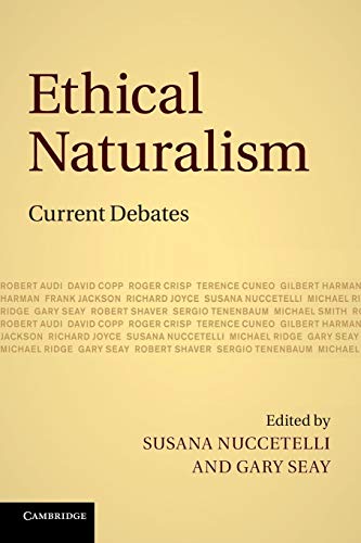 Stock image for Ethical Naturalism: Current Debates for sale by Lucky's Textbooks