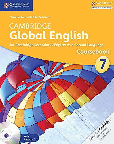 Beispielbild fr Cambridge Global English Stage 7 Coursebook with Audio CD: for Cambridge Secondary 1 English as a Second Language zum Verkauf von Red's Corner LLC