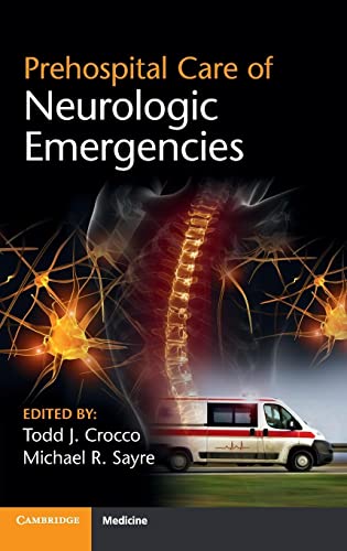 Beispielbild fr Prehospital Care of Neurologic Emergencies zum Verkauf von Better World Books