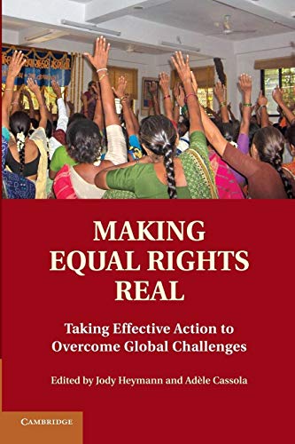 Imagen de archivo de Making Equal Rights Real: Taking Effective Action to Overcome Global Challenges a la venta por Lucky's Textbooks