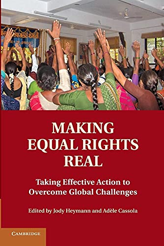Stock image for Making Equal Rights Real: Taking Effective Action to Overcome Global Challenges for sale by Lucky's Textbooks