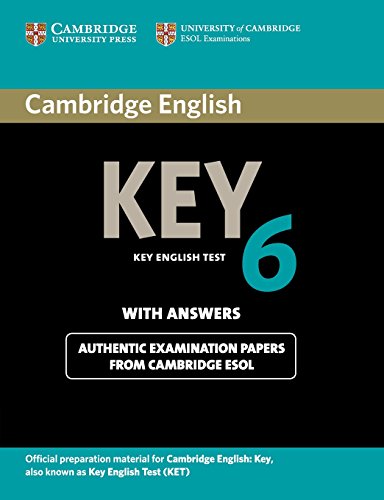 Imagen de archivo de Cambridge English Key 6 (KET Practice Tests) a la venta por Romtrade Corp.