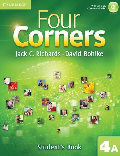 Four Corners Level 4 Student's Book A with Self-study CD-ROM and Online Workbook A Pack (9781107680210) by Richards, Jack C.; Bohlke, David