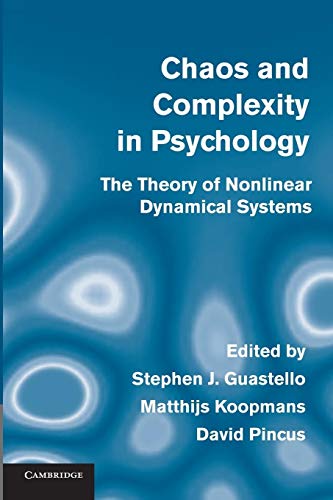 Beispielbild fr Chaos and Complexity in Psychology: The Theory of Nonlinear Dynamical Systems zum Verkauf von AwesomeBooks