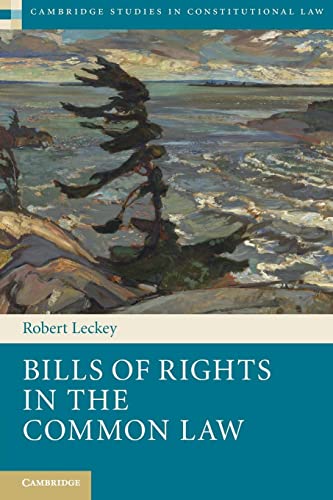 Stock image for Bills of Rights in the Common Law for sale by Revaluation Books