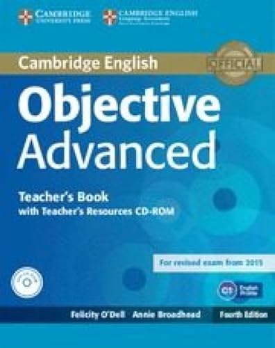 Imagen de archivo de Objective Advanced Teacher's Book with Teacher's Resources Cd-rom a la venta por Hamelyn