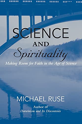 9781107681811: Science and Spirituality: Making Room For Faith In The Age Of Science