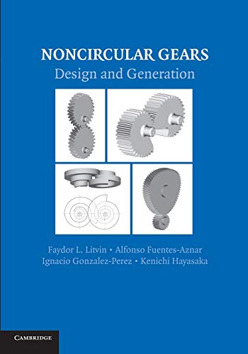 9781107683525: Noncircular Gears: Design and Generation