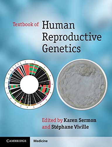 Textbook of Human Reproductive Genetics.