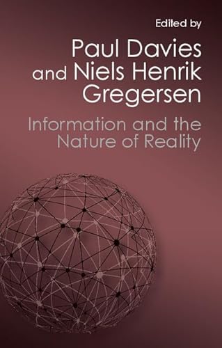 Stock image for Information and the Nature of Reality: From Physics to Metaphysics (Canto Classics) for sale by Smith Family Bookstore Downtown