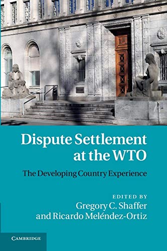 9781107684683: Dispute Settlement at the Wto: The Developing Country Experience