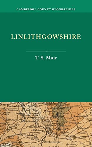 9781107684874: Linlithgowshire Paperback (Cambridge County Geographies)