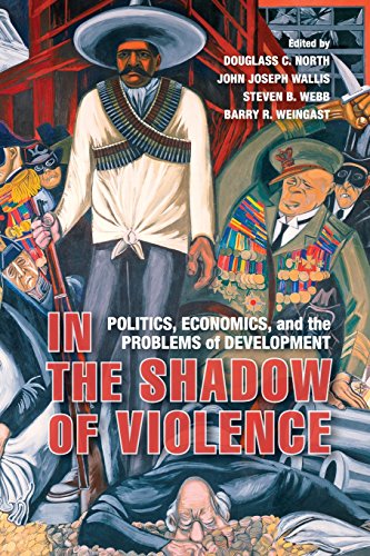 Imagen de archivo de In the Shadow of Violence: Politics, Economics, and the Problems of Development a la venta por HPB-Red