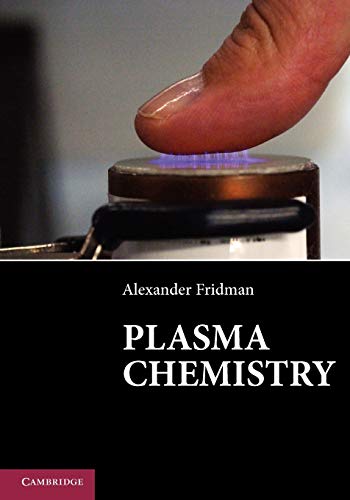 9781107684935: Plasma Chemistry