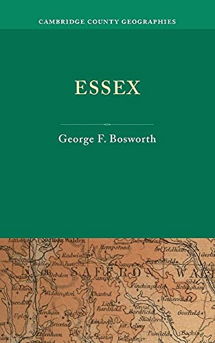 9781107685543: Essex Paperback (Cambridge County Geographies)
