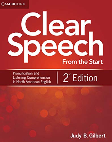 Beispielbild fr Clear Speech from the Start Student's Book: Basic Pronunciation and Listening Comprehension in North American English zum Verkauf von HPB-Red