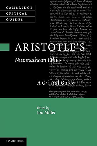 Beispielbild fr Aristotle's Nicomachean Ethics: A Critical Guide (Cambridge Critical Guides) zum Verkauf von GF Books, Inc.