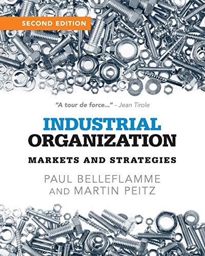 9781107687899: Industrial Organization 2nd Edition: Markets and Strategies
