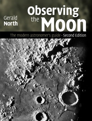 9781107688711: Observing the Moon: The Modern Astronomer's Guide