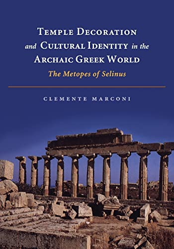 Imagen de archivo de Temple Decoration and Cultural Identity in the Archaic Greek World a la venta por Chiron Media