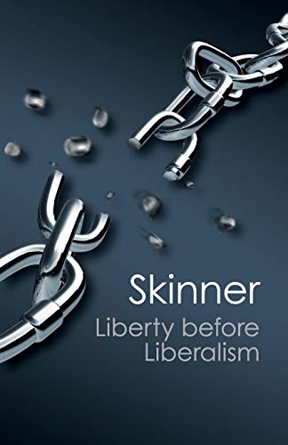 9781107689534: Liberty before Liberalism Paperback (Canto Classics)