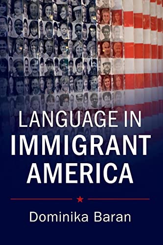 Stock image for Language in Immigrant America for sale by WorldofBooks