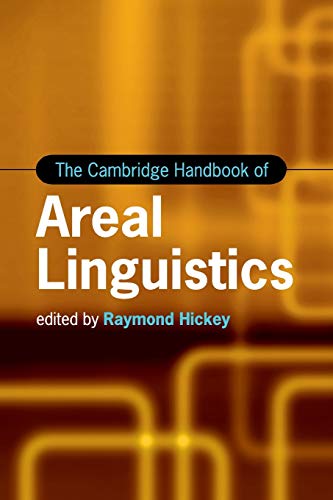 9781107690035: The Cambridge Handbook of Areal Linguistics