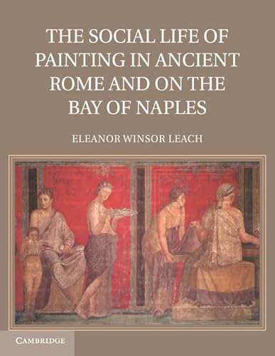 Beispielbild fr The Social Life of Painting in Ancient Rome and on the Bay of Naples zum Verkauf von mountain