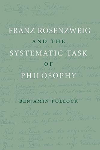 9781107691315: Franz Rosenzweig and the Systematic Task of Philosophy