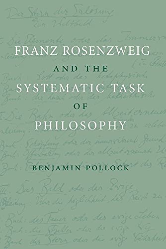 9781107691315: Franz Rosenzweig and the Systematic Task of Philosophy
