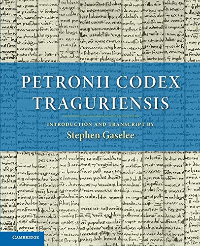Stock image for Petronii Codex Traguriensis for sale by Lucky's Textbooks