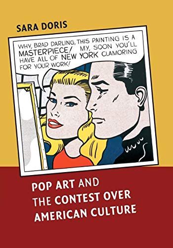 Stock image for Pop Art and the Contest over American Culture for sale by Chiron Media