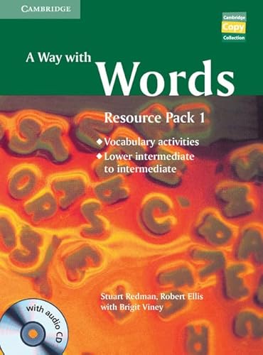 A Way with Words Lower-intermediate to Intermediate Book and Audio CD Resource Pack: Vocabulary Practice Activities (Cambridge Copy Collection) (9781107693227) by Redman, Stuart; Ellis, Robert