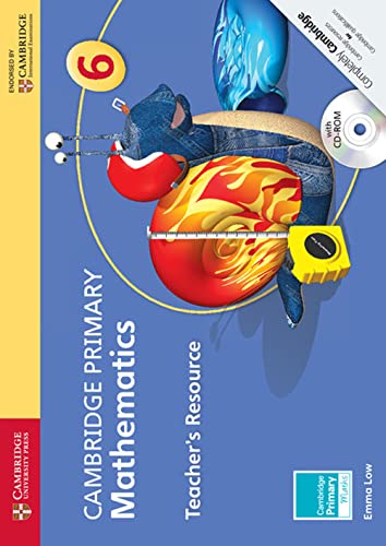 Stock image for Cambridge Primary Mathematics Stage 6 Teacher's Resource with CD-ROM (Cambridge International Examinations) for sale by AMM Books