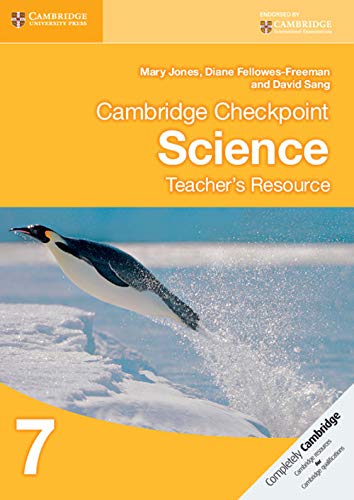 Cambridge Checkpoint Science Teacher's Resource 7 (Cambridge International Examinations) (9781107694583) by Jones, Mary; Fellowes-Freeman, Diane; Sang, David