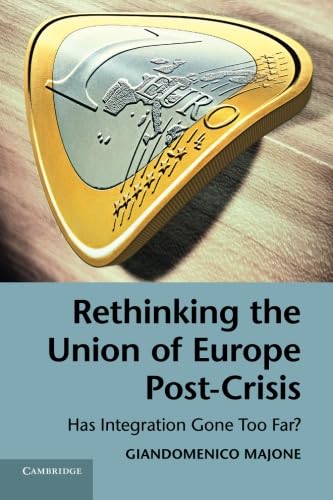Beispielbild fr Rethinking the Union of Europe Post-Crisis zum Verkauf von Blackwell's