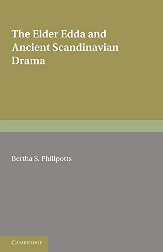 Beispielbild fr The Elder Edda and Ancient Scandinavian Drama zum Verkauf von Chiron Media