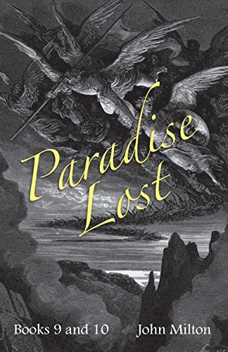 Stock image for Milton's Paradise Lost: Books IX and X: Vol 9-10 for sale by Revaluation Books