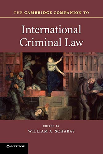 Imagen de archivo de The Cambridge Companion to International Criminal Law (Cambridge Companions to Law) a la venta por Textbooks_Source