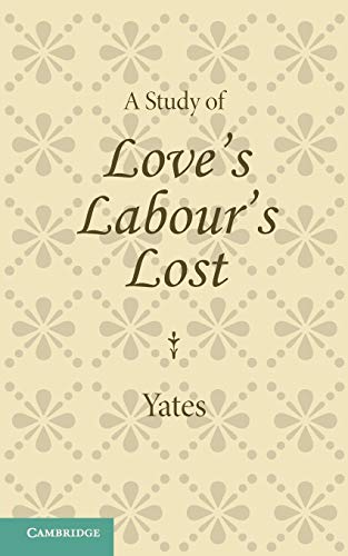 Beispielbild fr A Study of Love's Labour's Lost zum Verkauf von medimops