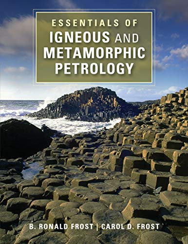 9781107696297: Essentials of Igneous and Metamorphic Petrology
