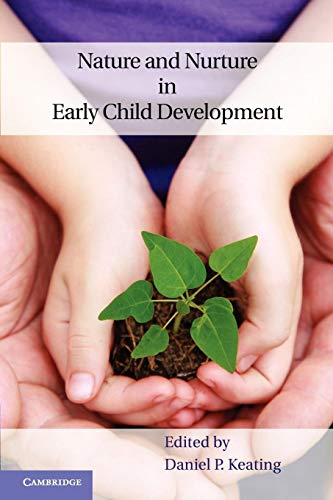 Beispielbild fr Nature and Nurture in Early Child Development zum Verkauf von WorldofBooks