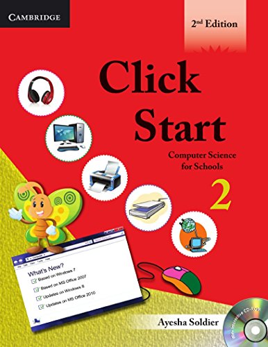 Imagen de archivo de Click Start Level 2 Student's Book with CD-ROM: Computer Science for Schools (CBSE - Computer Science) a la venta por AwesomeBooks