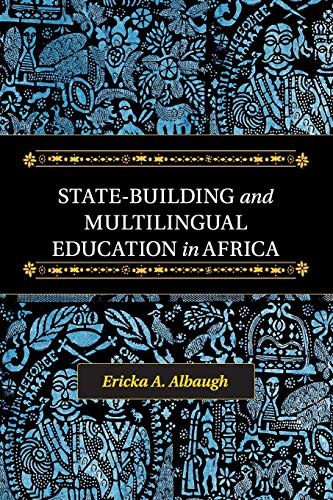 9781107696655: State-Building and Multilingual Education in Africa